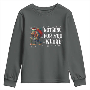 Funny Bigfoot Santa Christmas Youth Sweatshirt Nothing For You Whore Merry Squatchmas TS14 Dark Heather Print Your Wear