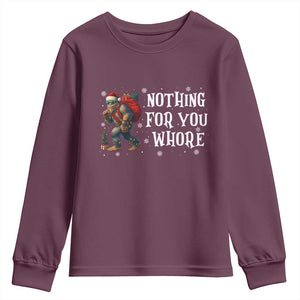 Funny Bigfoot Santa Christmas Youth Sweatshirt Nothing For You Whore Merry Squatchmas TS14 Maroon Print Your Wear