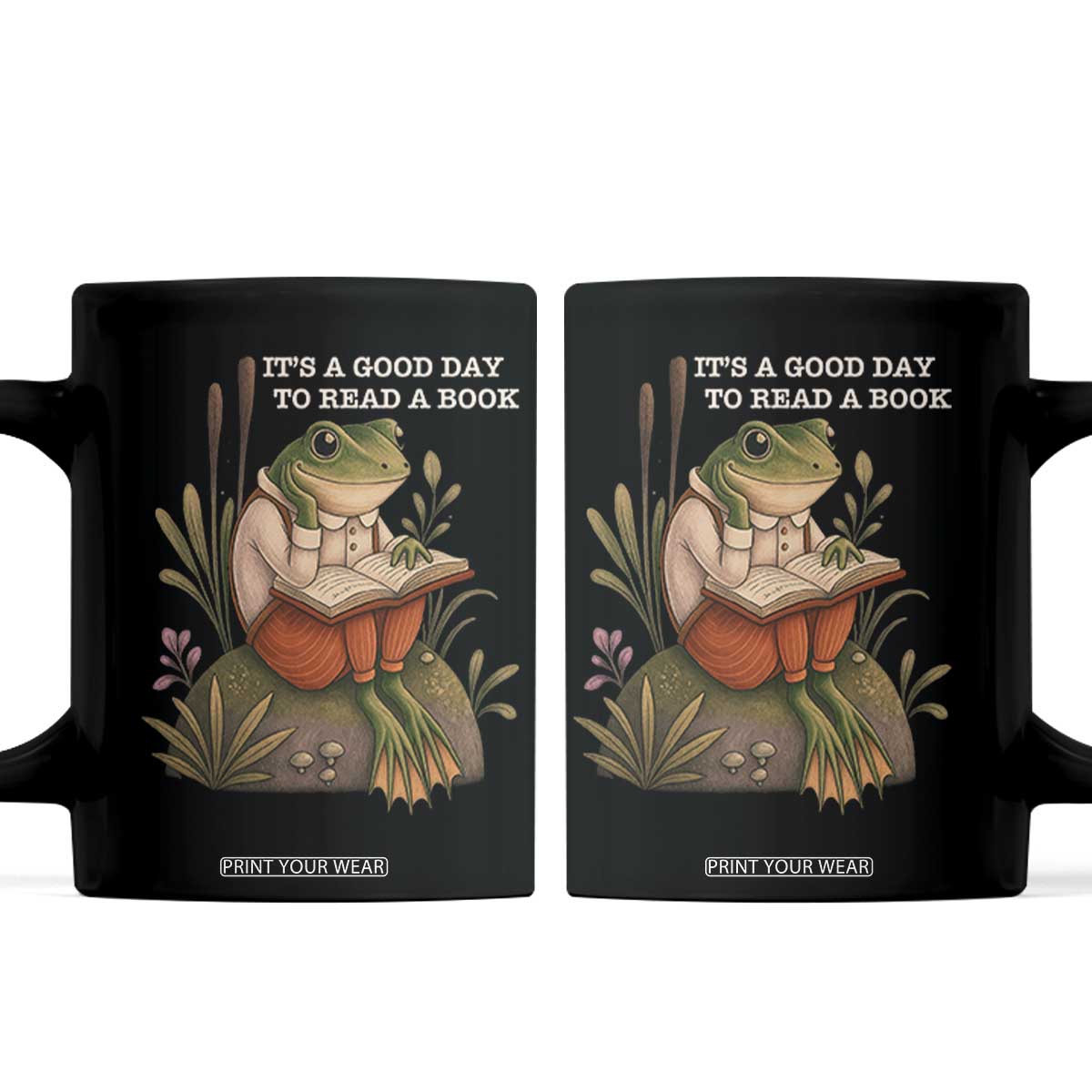 Cute Frog Reading Coffee Mug It Is A Good Day To Read A Book TS14 Black Print Your Wear