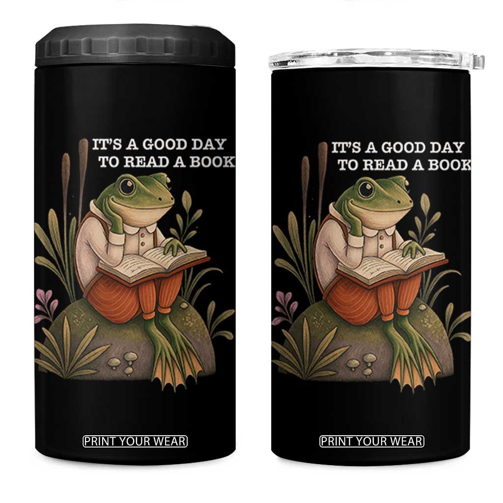 Cute Frog Reading 4 in 1 Can Cooler Tumbler It Is A Good Day To Read A Book TS14 One Size: 16 oz Black Print Your Wear