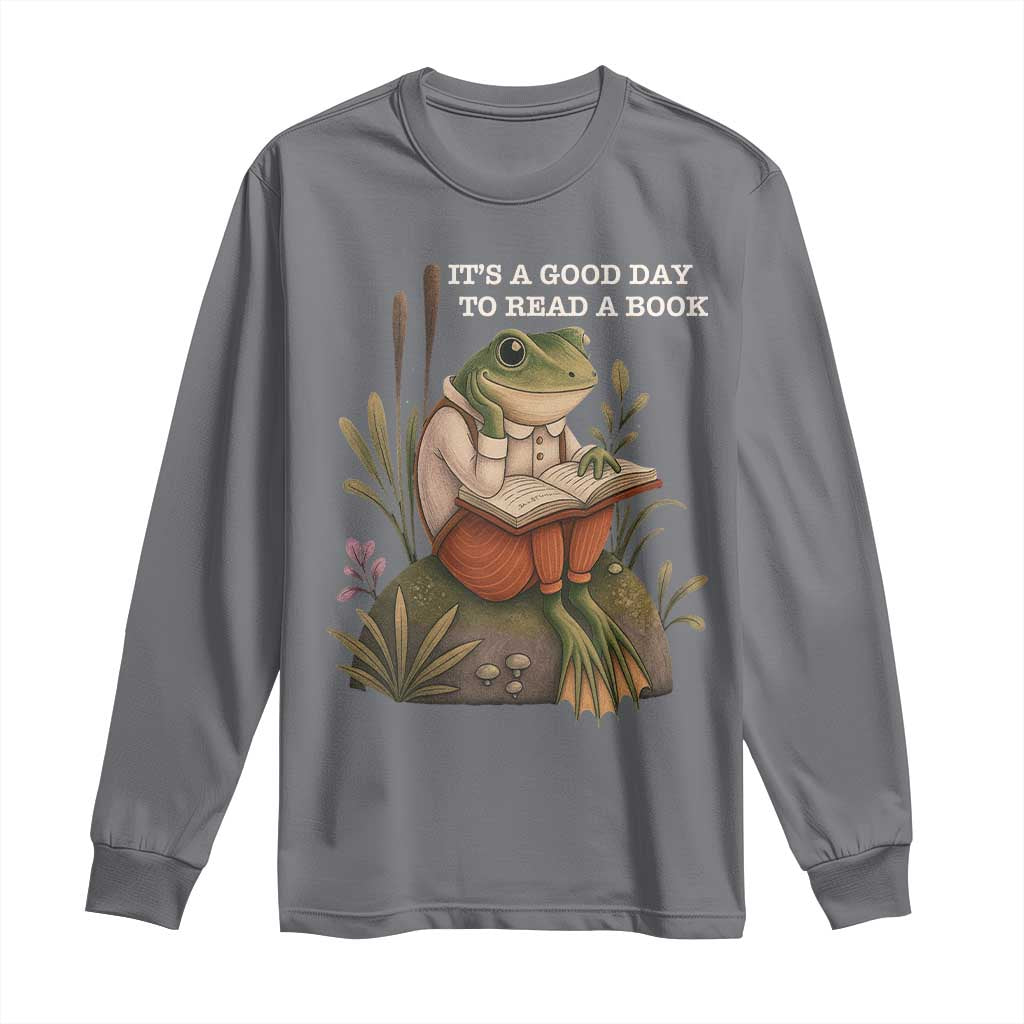 Cute Frog Reading Long Sleeve Shirt It Is A Good Day To Read A Book TS14 Charcoal Print Your Wear