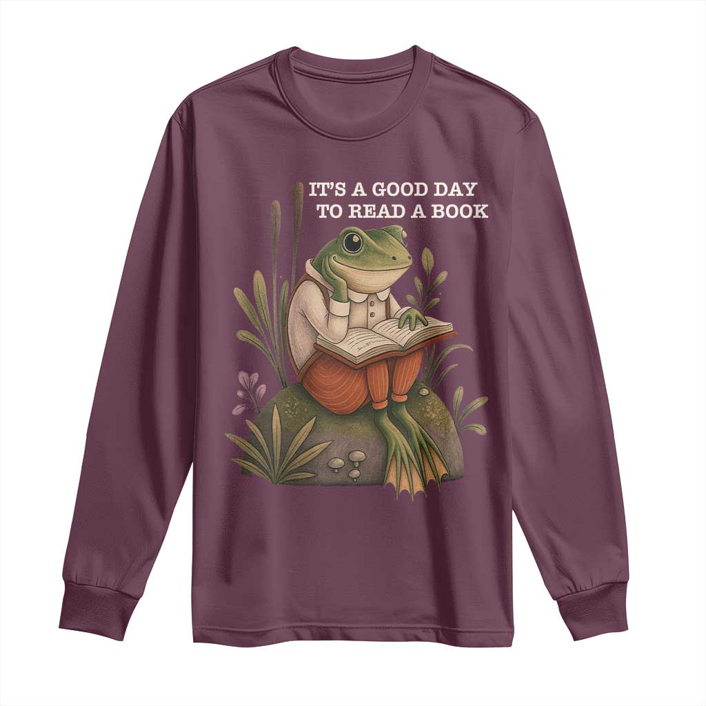 Cute Frog Reading Long Sleeve Shirt It Is A Good Day To Read A Book TS14 Maroon Print Your Wear