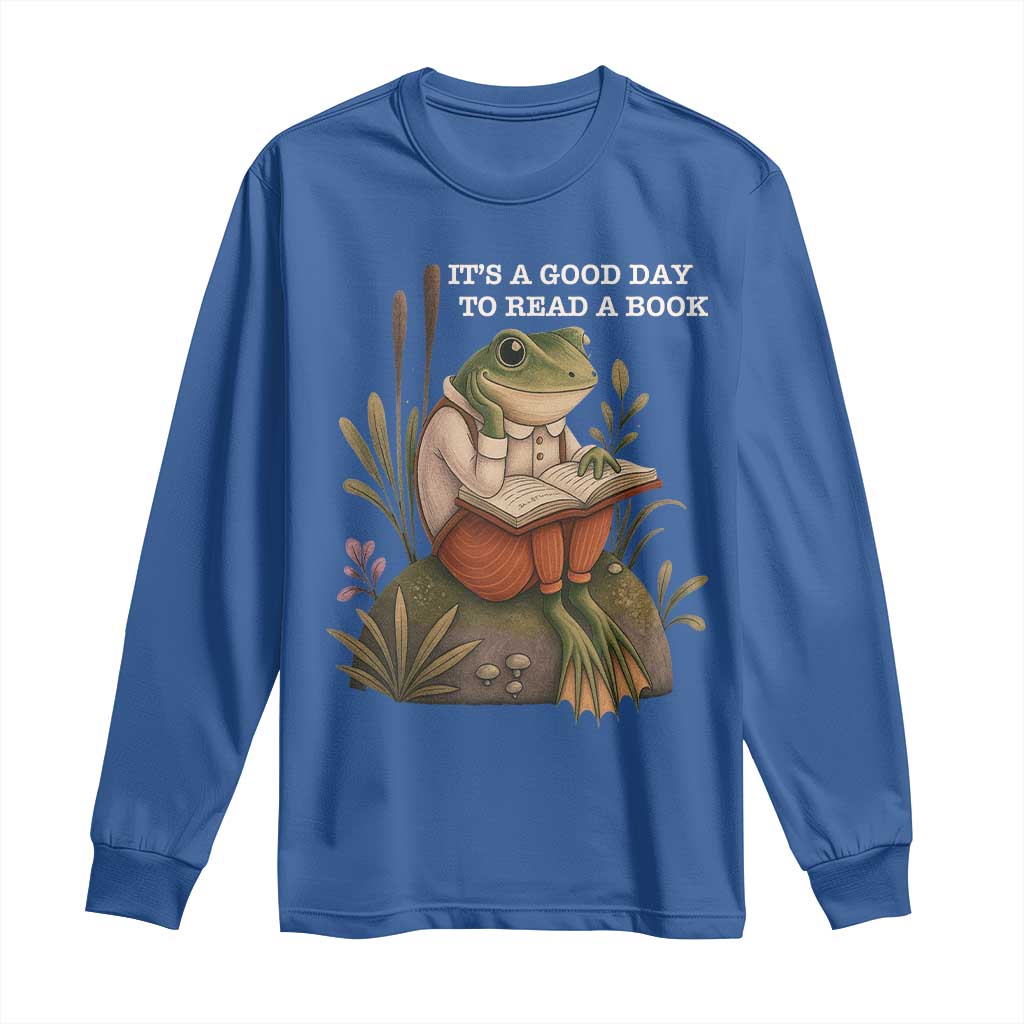 Cute Frog Reading Long Sleeve Shirt It Is A Good Day To Read A Book TS14 Royal Blue Print Your Wear