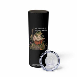 Cute Frog Reading Skinny Tumbler It Is A Good Day To Read A Book TS14 Print Your Wear