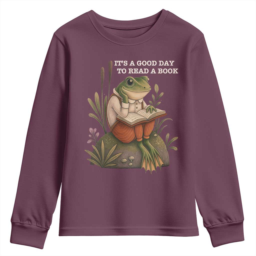 Cute Frog Reading Youth Sweatshirt It Is A Good Day To Read A Book TS14 Maroon Print Your Wear