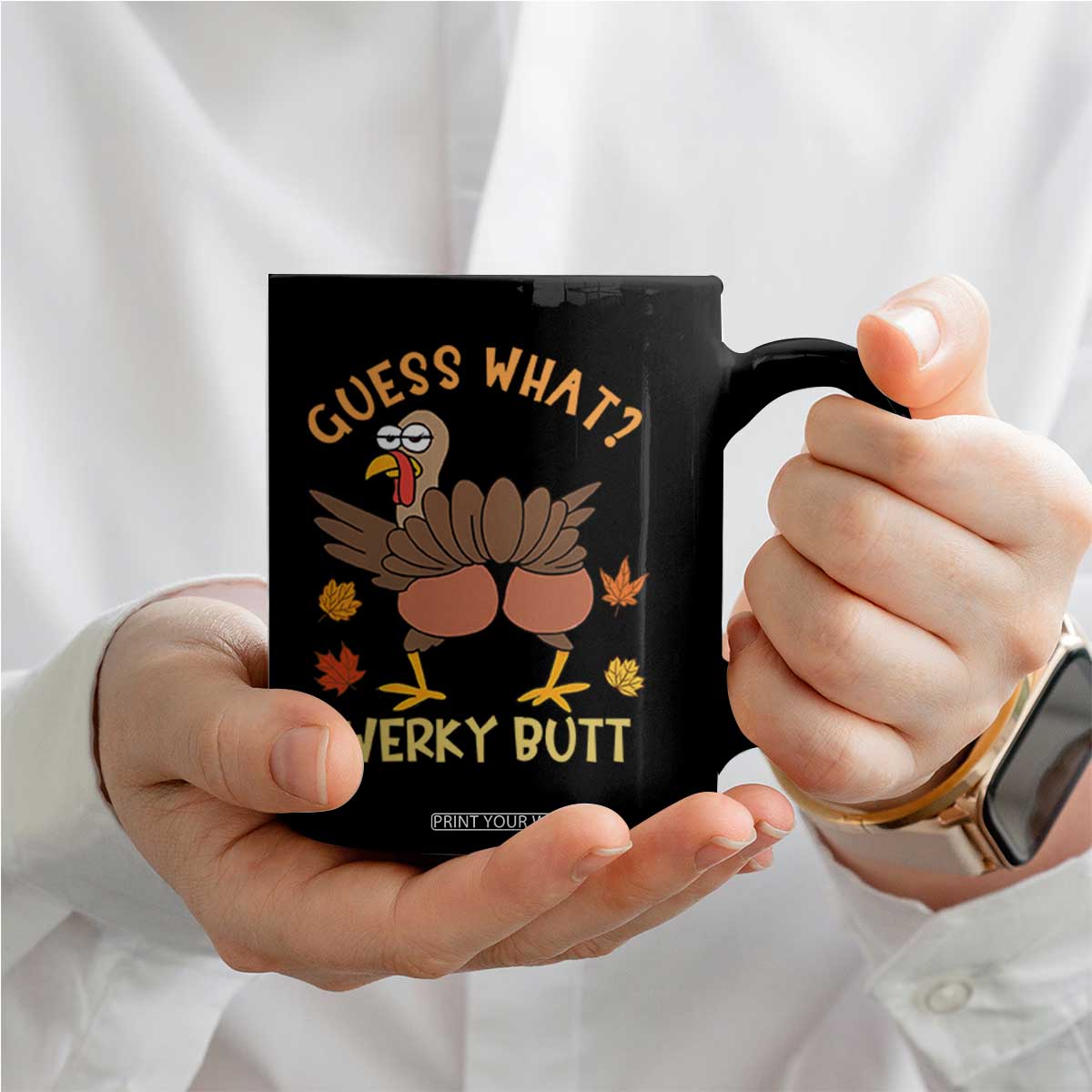 Funny Turkey Thanksgiving Coffee Mug Guess What Twerky Butt TS14 Print Your Wear