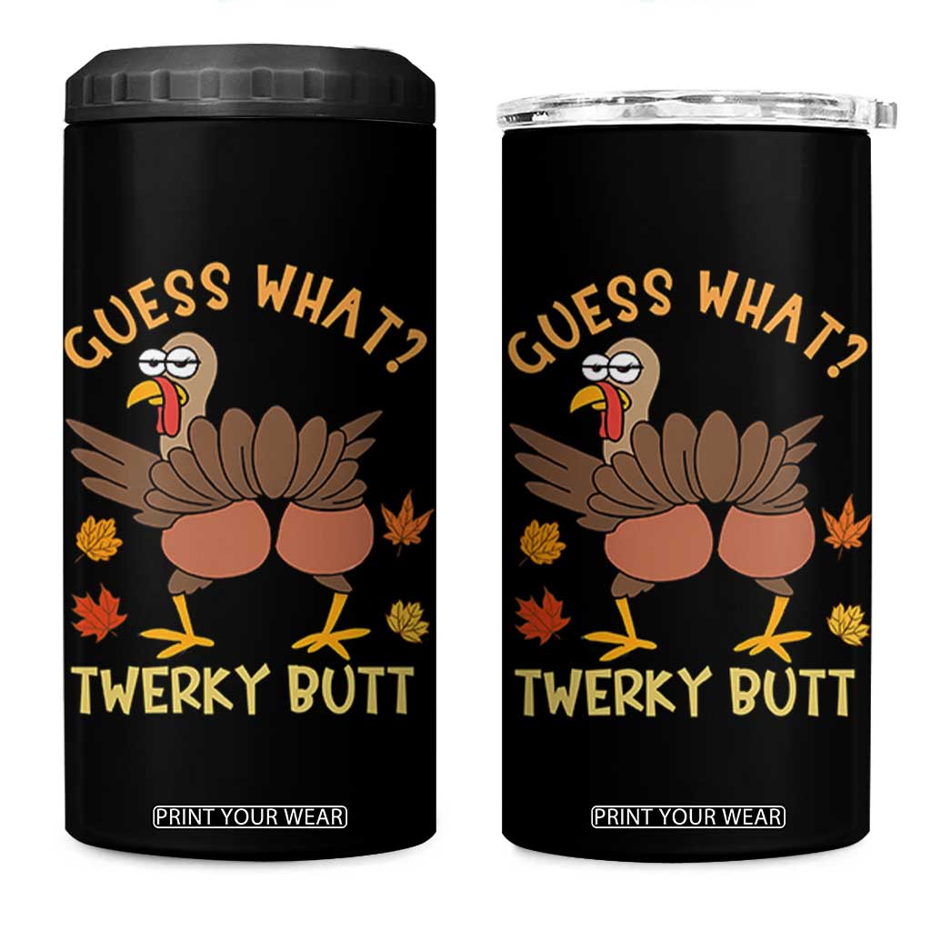 Funny Turkey Thanksgiving 4 in 1 Can Cooler Tumbler Guess What Twerky Butt TS14 One Size: 16 oz Black Print Your Wear