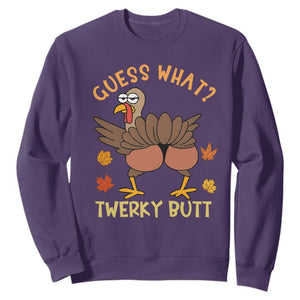 Funny Turkey Thanksgiving Sweatshirt Guess What Twerky Butt TS14 Purple Print Your Wear