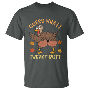 Funny Turkey Thanksgiving T Shirt Guess What Twerky Butt TS14 Dark Heather Print Your Wear
