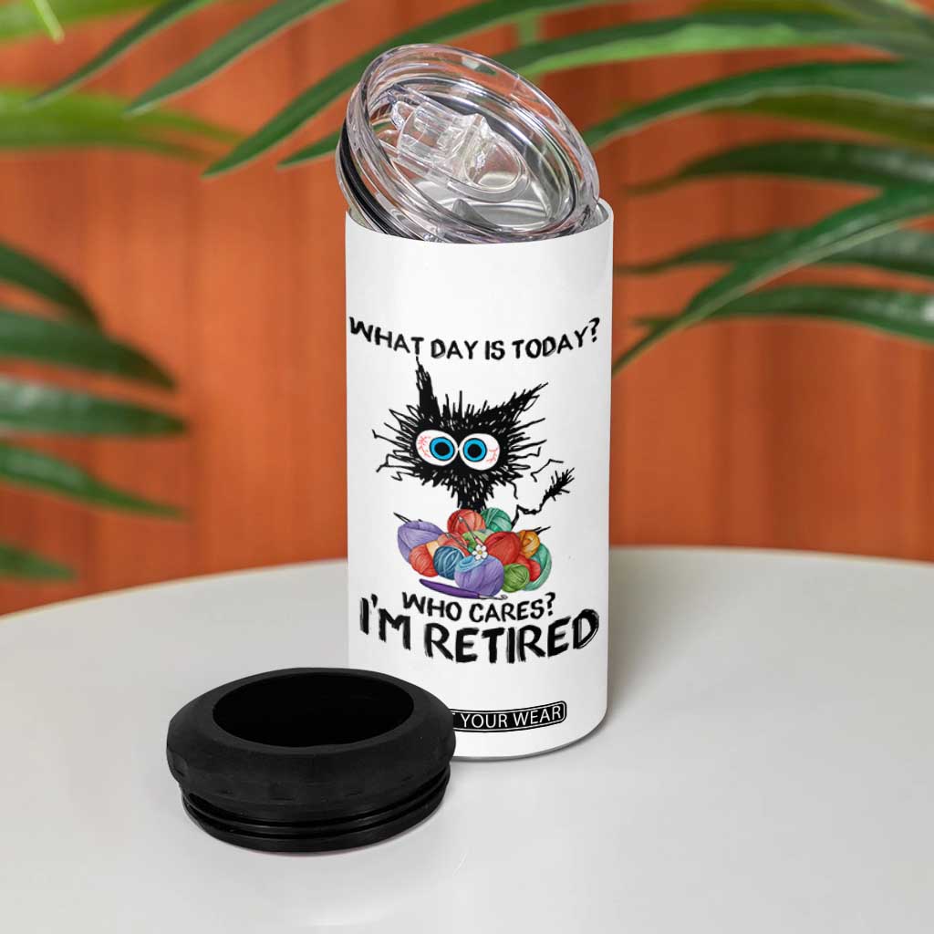 Funny Retired Cat Crochet 4 in 1 Can Cooler Tumbler What Day Is Today Who Cares I Am Retired TS14 Print Your Wear