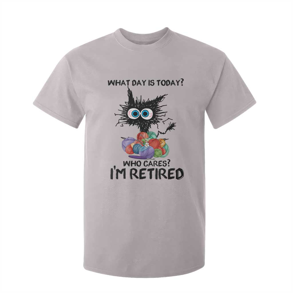 Funny Retired Cat Crochet T Shirt For Kid What Day Is Today Who Cares I Am Retired TS14 Ice Gray Print Your Wear