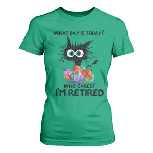 Funny Retired Cat Crochet T Shirt For Women What Day Is Today Who Cares I Am Retired TS14 Irish Green Print Your Wear