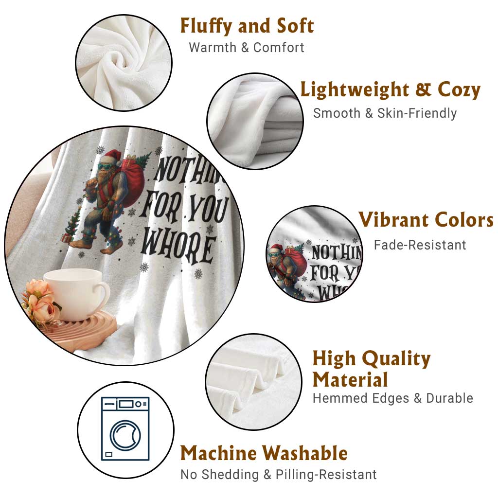 Funny Bigfoot Christmas Throw Blanket Nothing For You Whore Sasquatch TS14 Print Your Wear