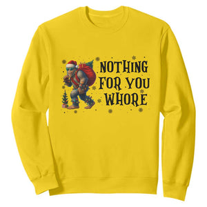 Funny Bigfoot Christmas Sweatshirt Nothing For You Whore Sasquatch TS14 Daisy Print Your Wear