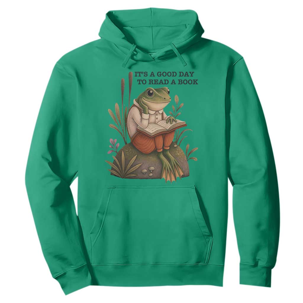 Frog Classic Books Hoodie It Is A Good Day To Read A Book TS14 Irish Green Print Your Wear