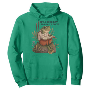 Frog Classic Books Hoodie It Is A Good Day To Read A Book TS14 Irish Green Print Your Wear