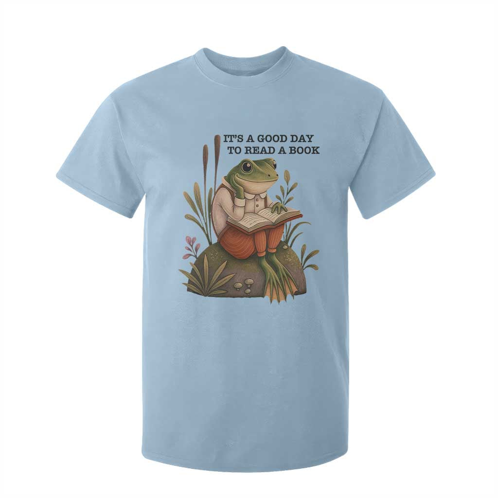 Frog Classic Books T Shirt For Kid It Is A Good Day To Read A Book TS14 Light Blue Print Your Wear