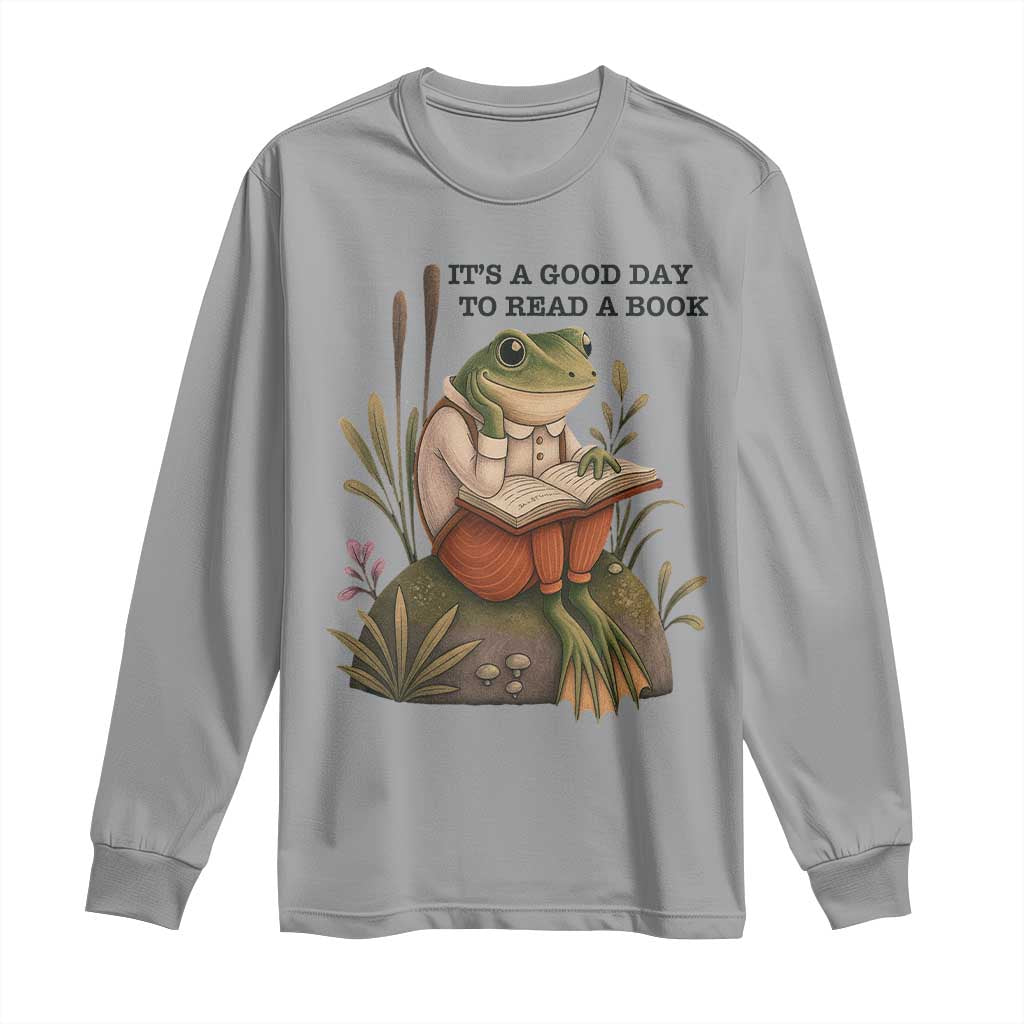 Frog Classic Books Long Sleeve Shirt It Is A Good Day To Read A Book TS14 Sport Gray Print Your Wear