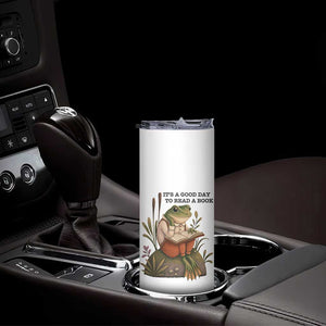 Frog Classic Books Skinny Tumbler It Is A Good Day To Read A Book TS14 Print Your Wear