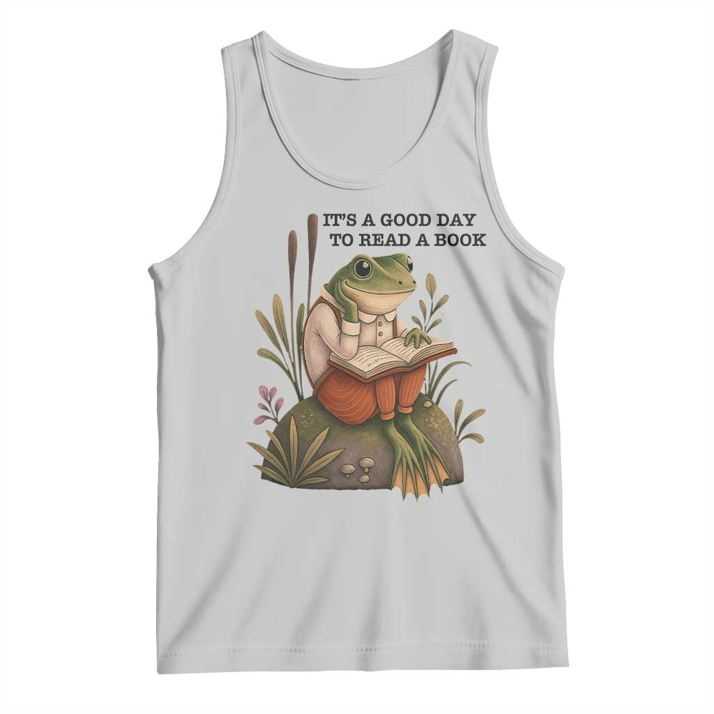 Frog Classic Books Tank Top It Is A Good Day To Read A Book TS14 Ash Print Your Wear