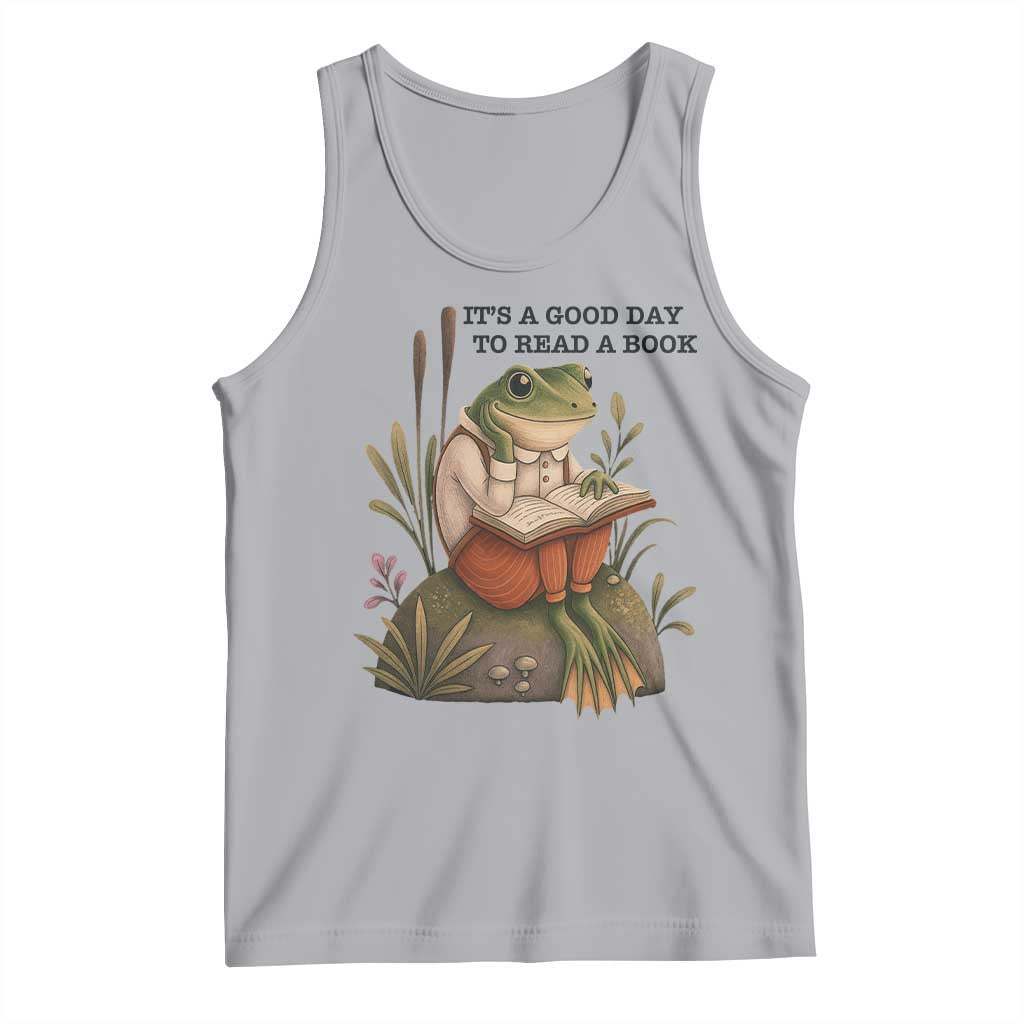 Frog Classic Books Tank Top It Is A Good Day To Read A Book TS14 Athletic Heather Print Your Wear