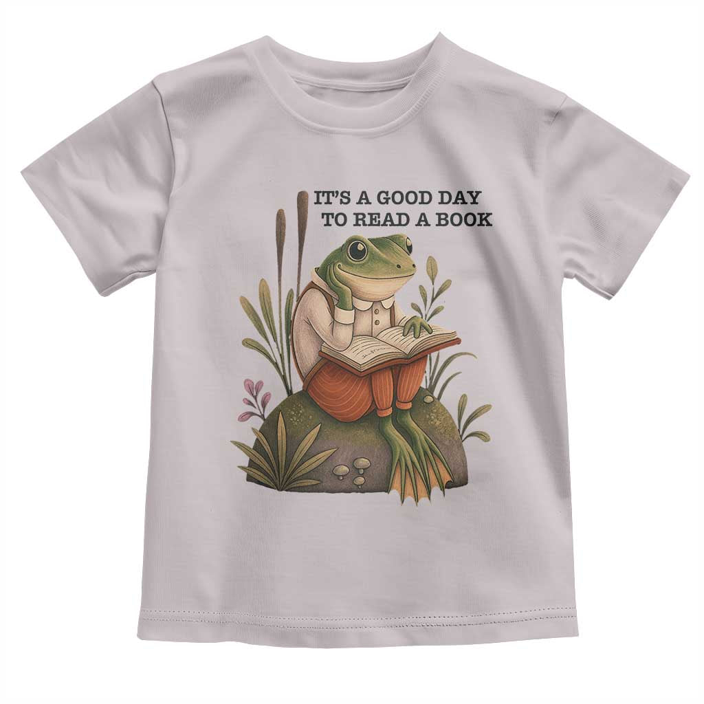 Frog Classic Books Toddler T Shirt It Is A Good Day To Read A Book TS14 Ice Gray Print Your Wear