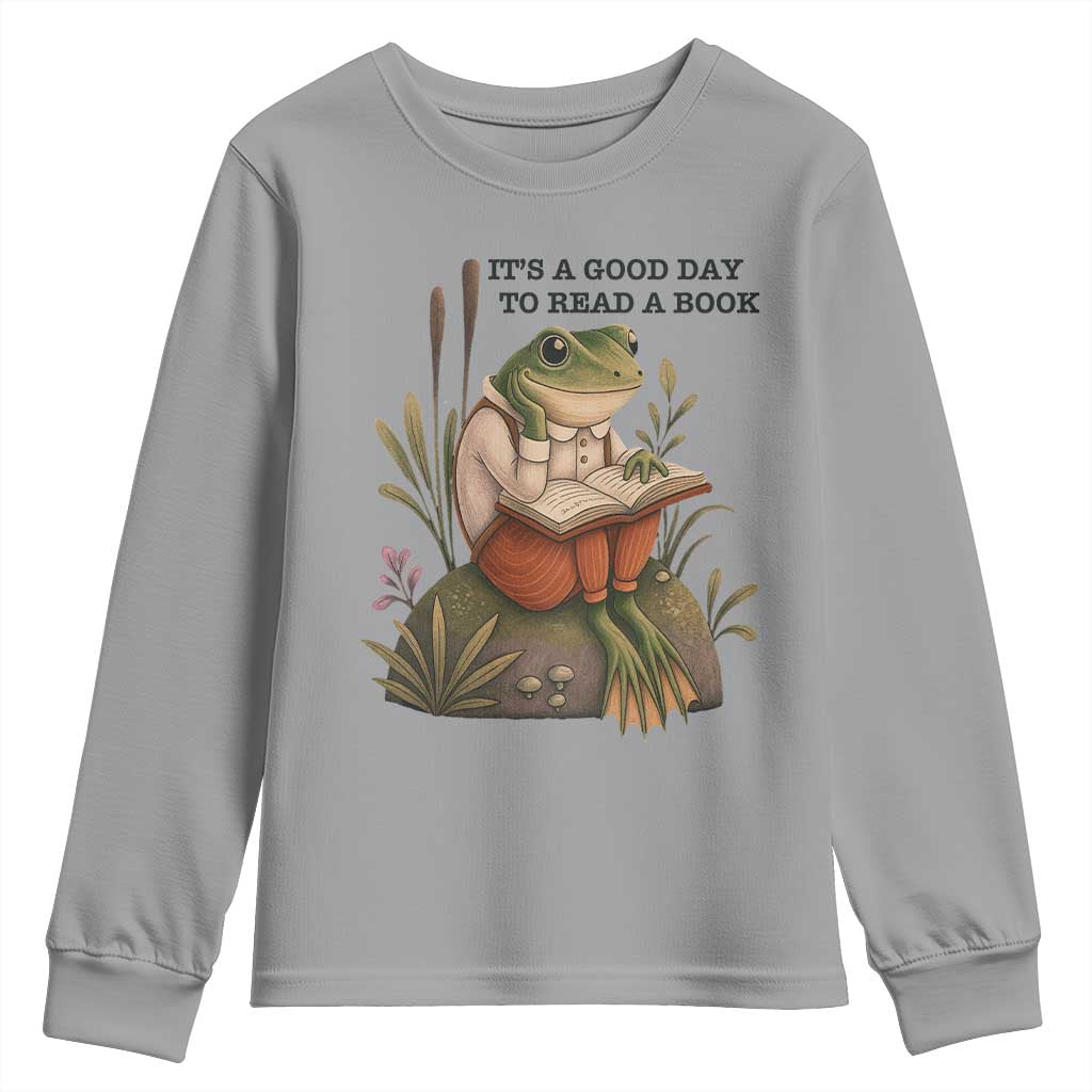 Frog Classic Books Youth Sweatshirt It Is A Good Day To Read A Book TS14 Sport Gray Print Your Wear