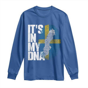 It's in My DNA Long Sleeve Shirt Sweden Sverige Swedish Map Flag