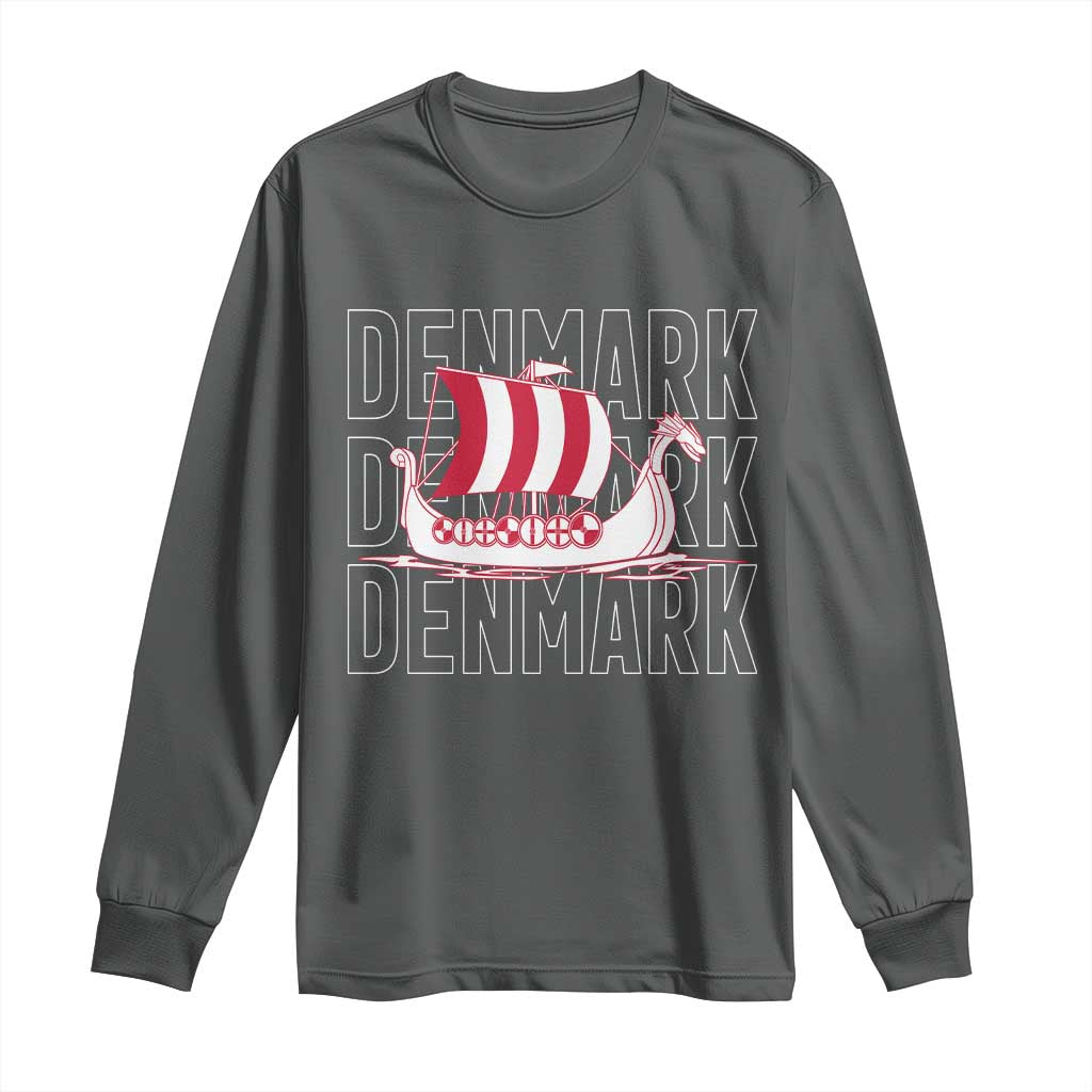 Denmark Flag Viking Ship Danes Danish Roots Dansk Denmark Long Sleeve Shirt