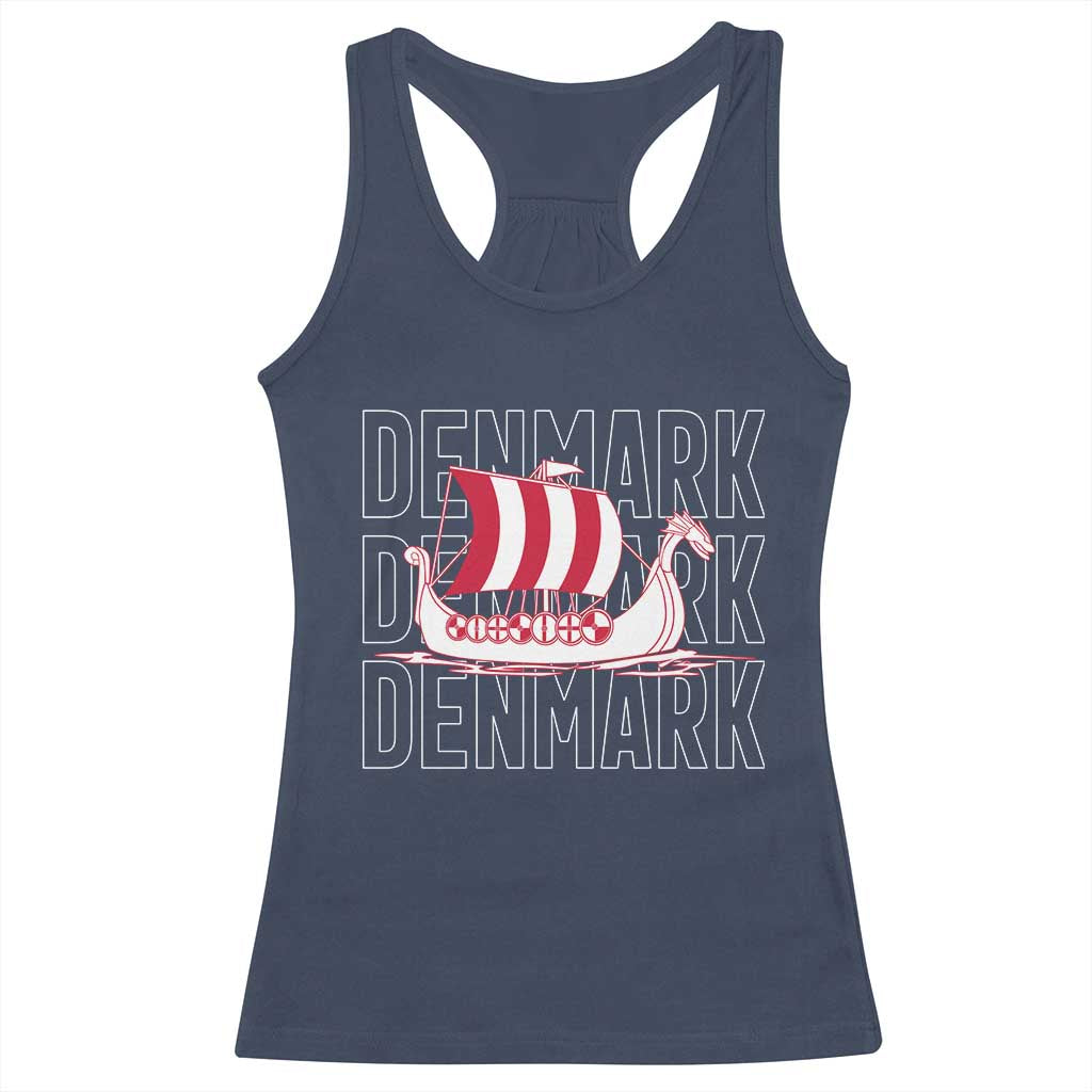 Denmark Flag Viking Ship Danes Danish Roots Dansk Denmark Racerback Tank Top