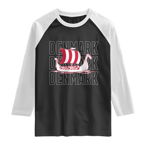 Denmark Flag Viking Ship Danes Danish Roots Dansk Denmark Raglan Shirt