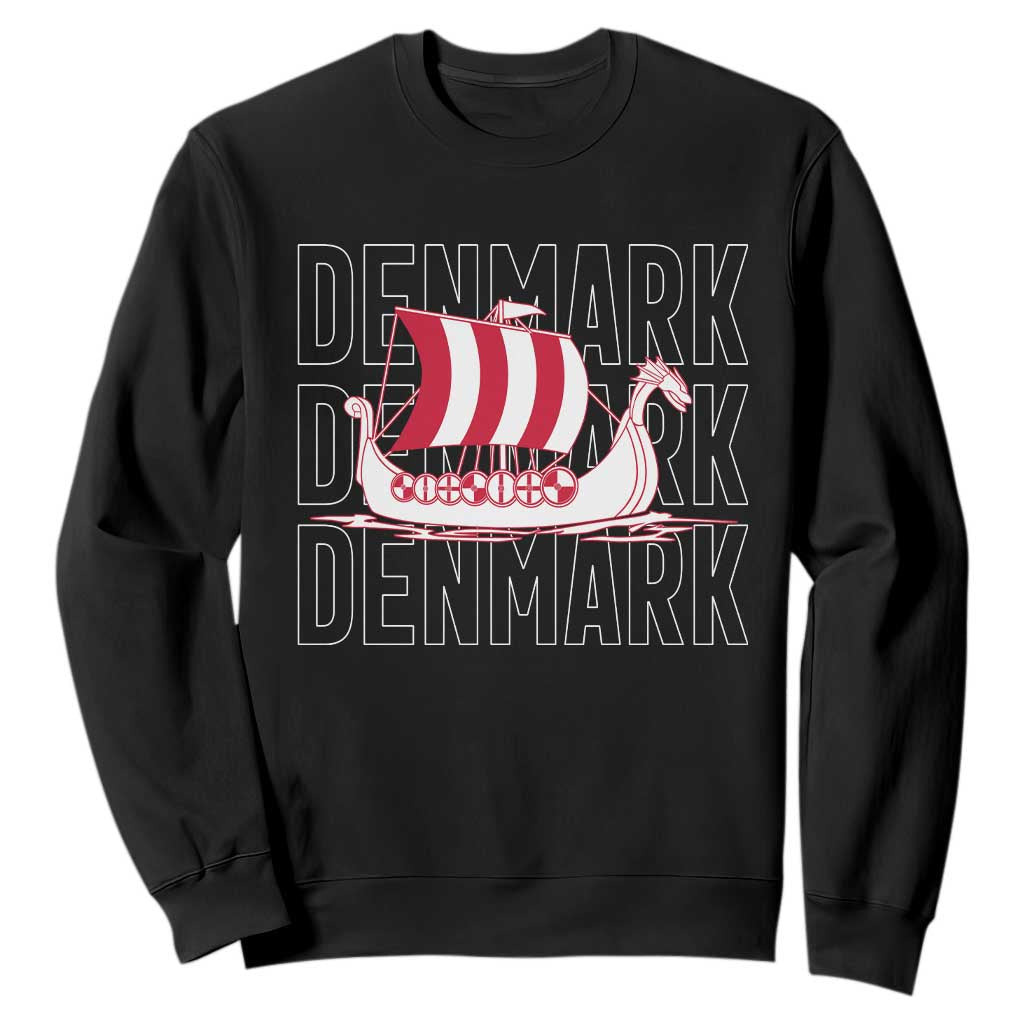 Denmark Flag Viking Ship Danes Danish Roots Dansk Denmark Sweatshirt