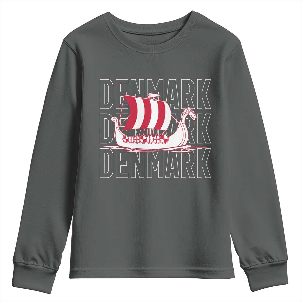 Denmark Flag Viking Ship Danes Danish Roots Dansk Denmark Youth Sweatshirt