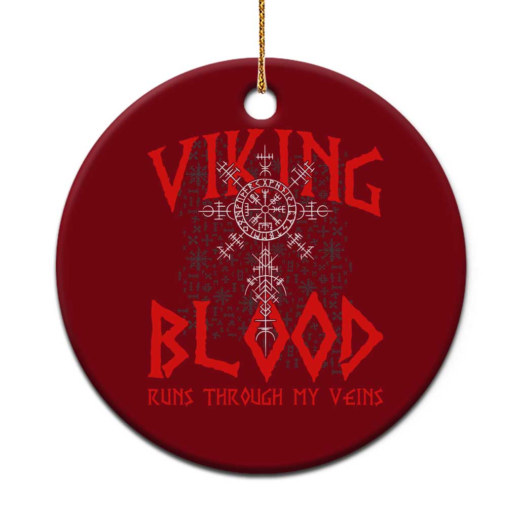Viking Blood Runs Through My Veins Ceramic Ornament Compass Vegvisir Nordic Rune Celtic