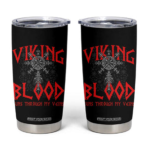 Viking Blood Runs Through My Veins Tumbler Cup Compass Vegvisir Nordic Rune Celtic