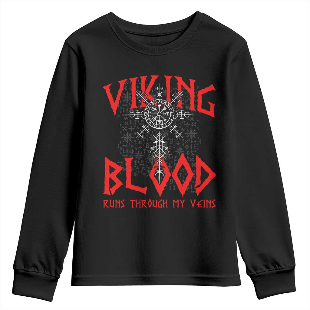 Viking Blood Runs Through My Veins Youth Sweatshirt Compass Vegvisir Nordic Rune Celtic