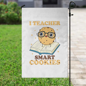 I Teach Smart Cookies Garden Flag Funny Teacher TS14 Print Your Wear