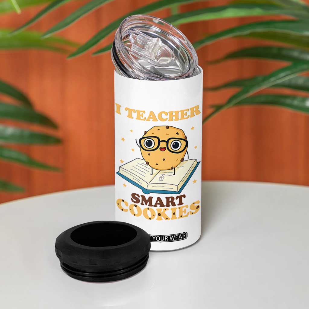 I Teach Smart Cookies 4 in 1 Can Cooler Tumbler Funny Teacher TS14 Print Your Wear