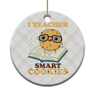 I Teach Smart Cookies Ceramic Ornament Funny Teacher TS14 1pc Christmas Plaid Print Your Wear