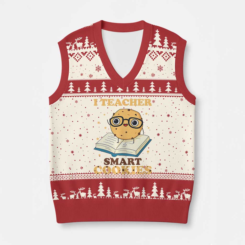 I Teach Smart Cookies V-Neck Knit Sweater Vest Funny Teacher TS14 Beige Red Print Your Wear