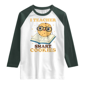 I Teach Smart Cookies Raglan Shirt Funny Teacher TS14 White Dark Forest Green Print Your Wear