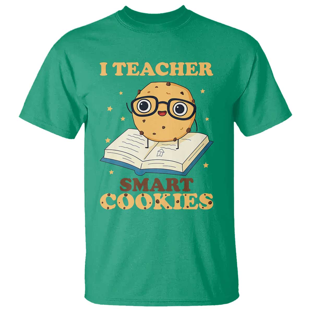 I Teach Smart Cookies T Shirt Funny Teacher TS14 Irish Green Print Your Wear