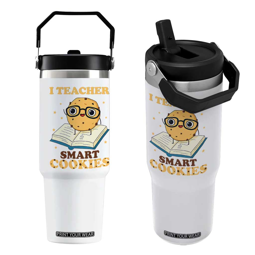 I Teach Smart Cookies Flip Straw Tumbler Funny Teacher TS14 One Size: 30 oz White Print Your Wear