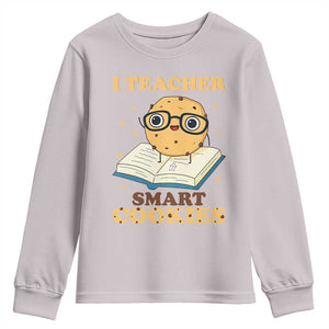 I Teach Smart Cookies Youth Sweatshirt Funny Teacher TS14 Ice Gray Print Your Wear