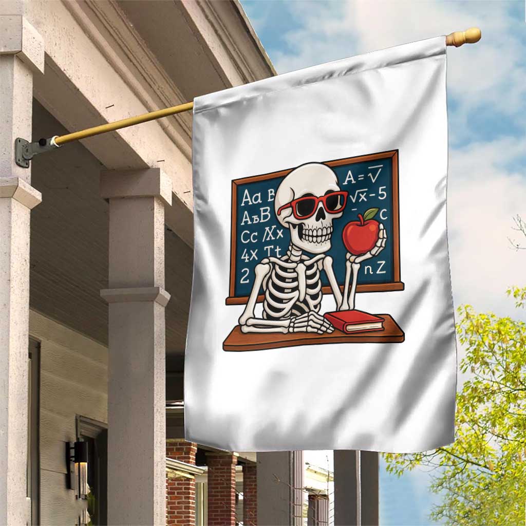 I Will Just Wait Until It Is Quite Garden Flag Funny Skeleton Teacher TS14 Print Your Wear