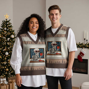 I Will Just Wait Until It Is Quite V-Neck Knit Sweater Vest Funny Skeleton Teacher TS14 Mocha Mousse Print Your Wear