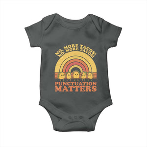Funny Taco English Teacher Baby Onesie No More Tacos Punctuation Matters TS14 Dark Heather Print Your Wear