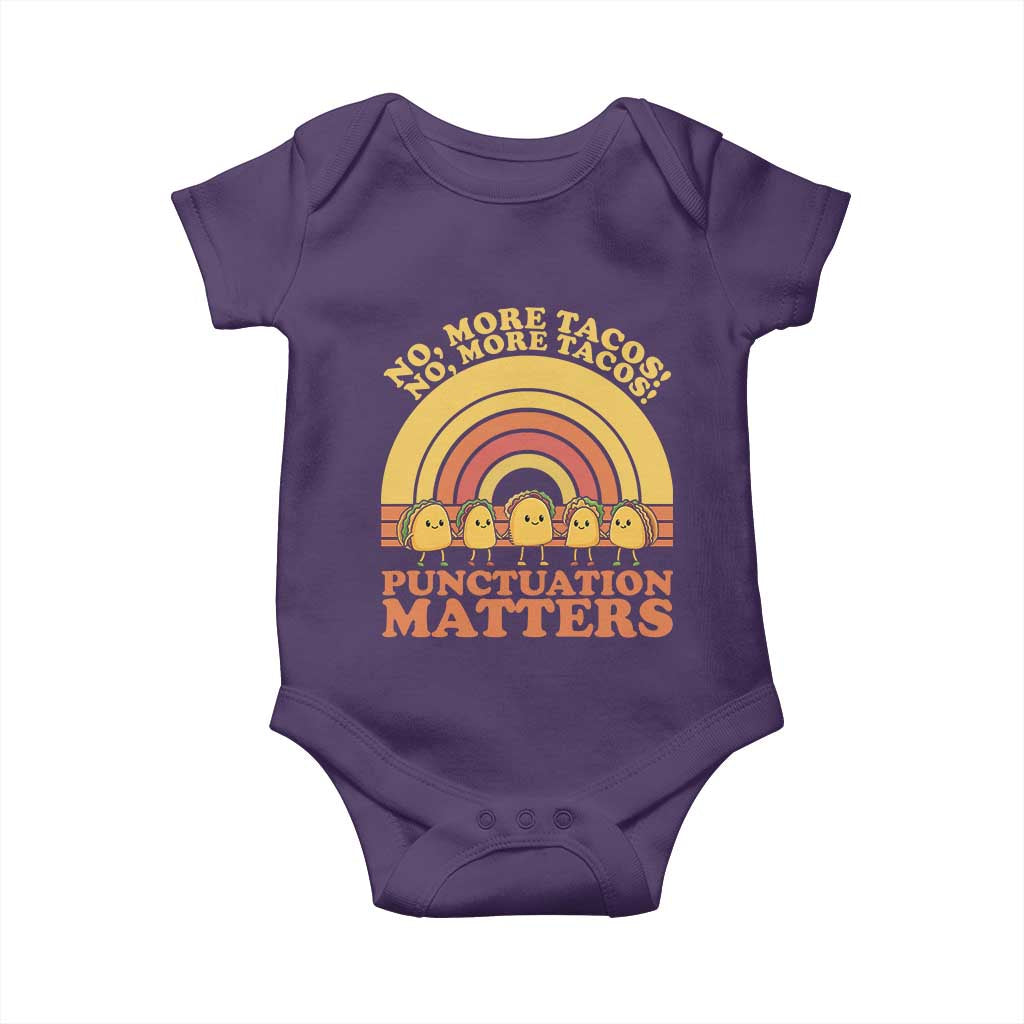 Funny Taco English Teacher Baby Onesie No More Tacos Punctuation Matters TS14 Purple Print Your Wear