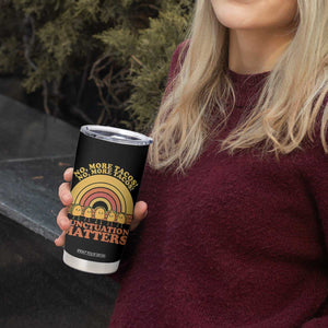 Funny Taco English Teacher Tumbler Cup No More Tacos Punctuation Matters TS14 Print Your Wear