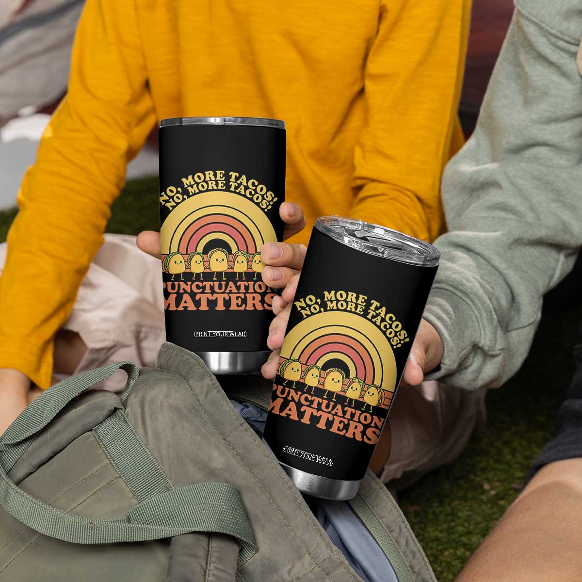 Funny Taco English Teacher Tumbler Cup No More Tacos Punctuation Matters TS14 Print Your Wear